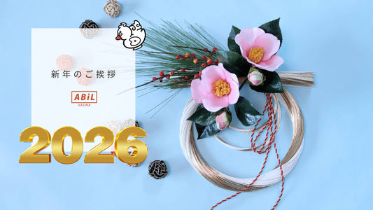 【新年のご挨拶】2026年も“ととのう時間”をあなたとともに｜ABiLからのメッセージ